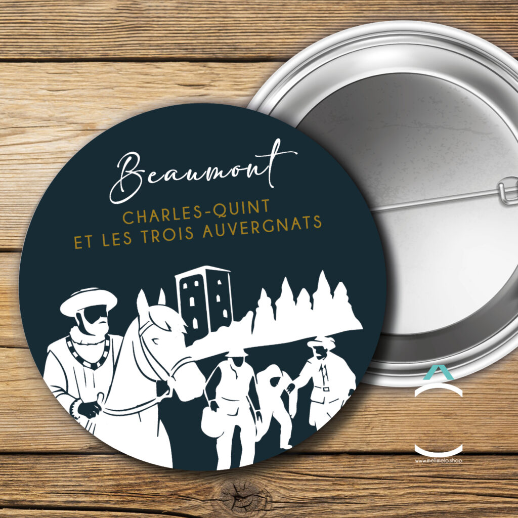 Nos badges, magnets et porte-clés pour la Charles Quint de Beaumont