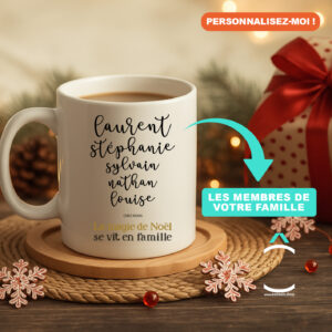 Mug personnalisable de Noël – La magie de Noël se vit en famille