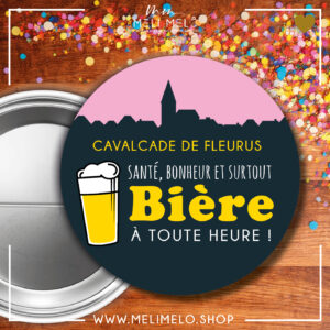 Santé, bonheur et bière à toute heure