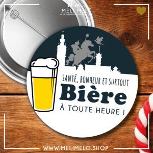 Santé, bonheur et bière à toute heure!