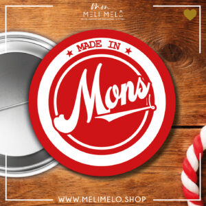 Made in Mons