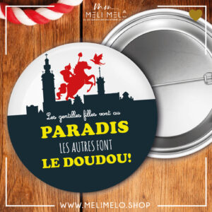 Les gentilles filles vont au paradis, les autres font le Doudou