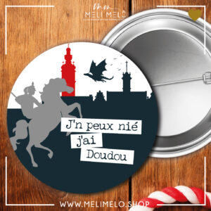 J&rsquo;n peux nié, j&rsquo;ai Doudou