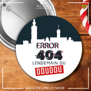 Error 404: lendemain du Doudou