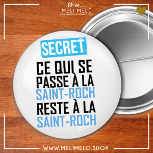 Ce qui se passe à la Saint-Roch, reste à la Saint-Roch