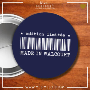 Made in Walcourt