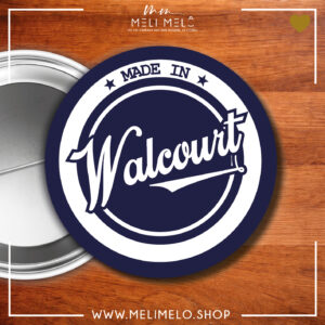 Made in Walcourt