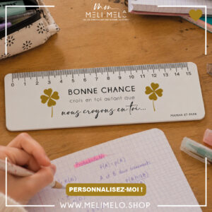 Latte/règle d&rsquo;encouragement – Bonne chance! Crois en toi autant que nous croyons en toi…