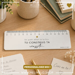 Latte/règle d&rsquo;encouragement – Un petit effort à la fois, tu construis ta réussite…